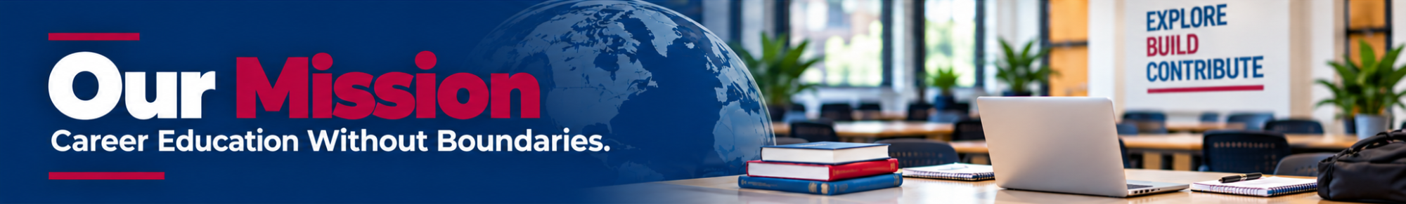 Our Mission  Career Education Without Boundaries